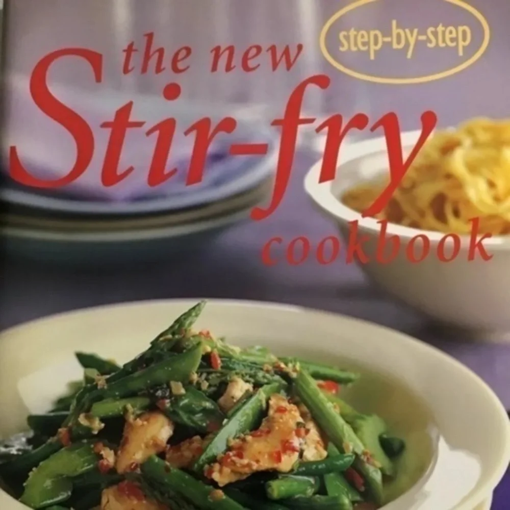 The New Stir Fry Cookbook (Step by Step) Bay Books​
